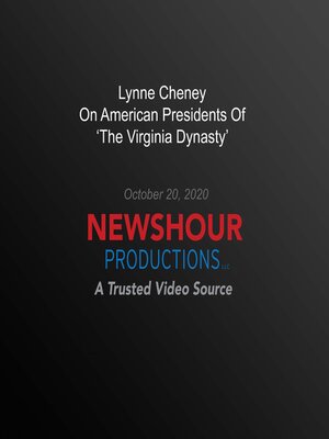 cover image of Lynne Cheney On American Presidents of 'The Virginia Dynasty'